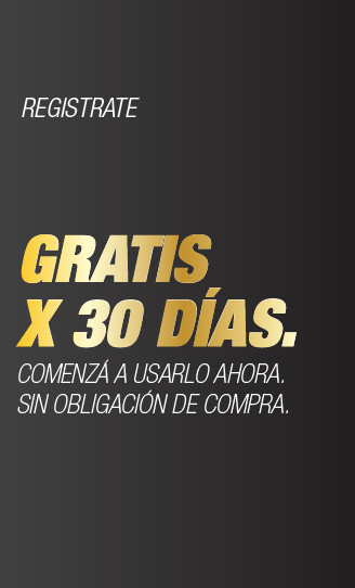 REGÍSTRATE GRATIS X 30 DÍAS. SIN OBLIGACIÓN DE COMPRA.